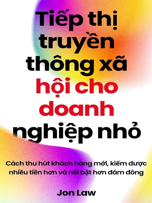 Cover image for Tiếp thị truyền thông xã hội cho doanh nghiệp nhỏ